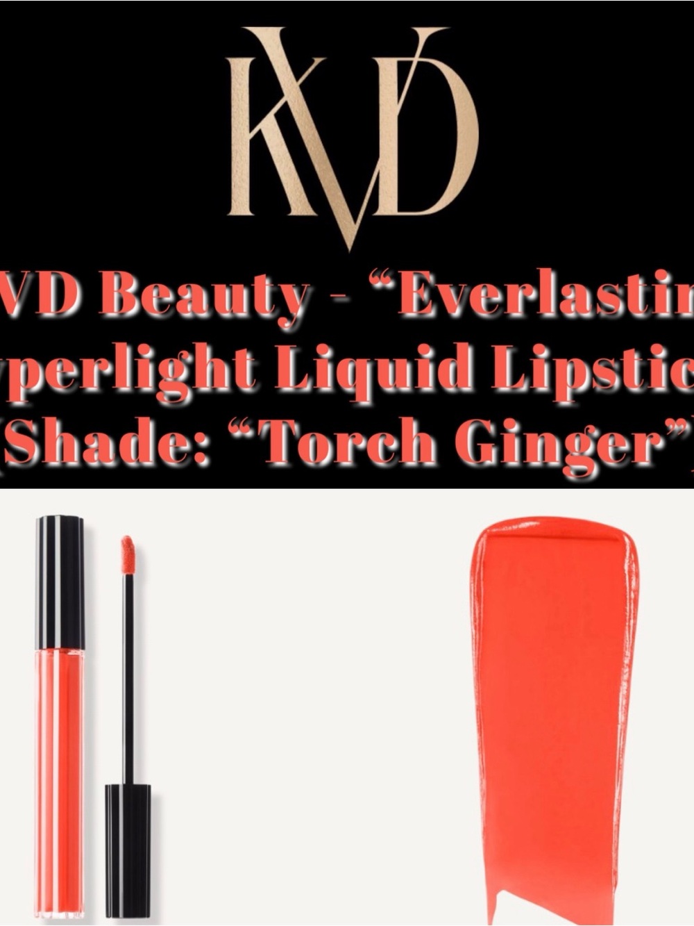 KVD Beauty - “Everlasting Hyperlight Liquid Lipstick” (Shade: “Torch Ginger”)
